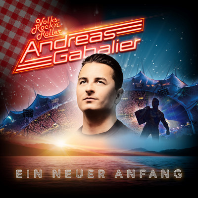 アルバム/Ein neuer Anfang/Andreas Gabalier