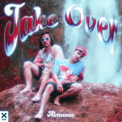 シングル/Take Over (Extended Mix)/Almanac