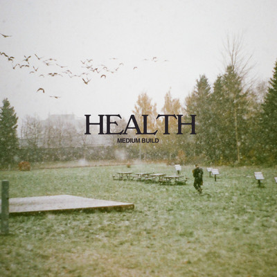 アルバム/Health (Explicit)/Medium Build