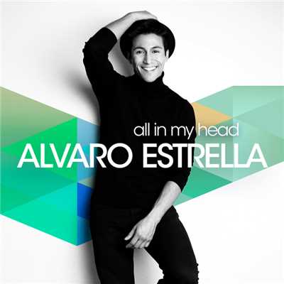 シングル/All In My Head/Alvaro Estrella