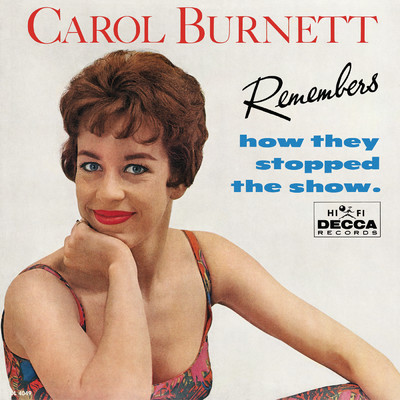 アルバム/Carol Burnett Remembers How They Stopped The Show/Carol Burnett