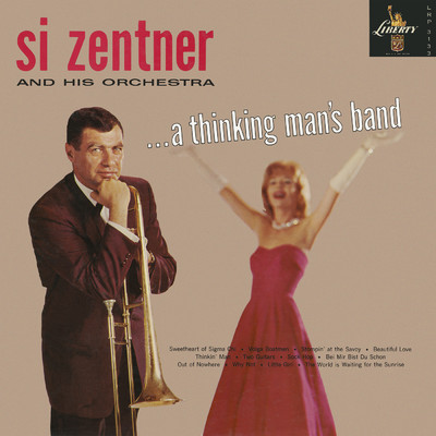 アルバム/A Thinking Man's Band/Si Zentner And His Orchestra