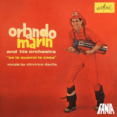 Se Te Quemo la Casa/Orlando Marin & His Orchestra