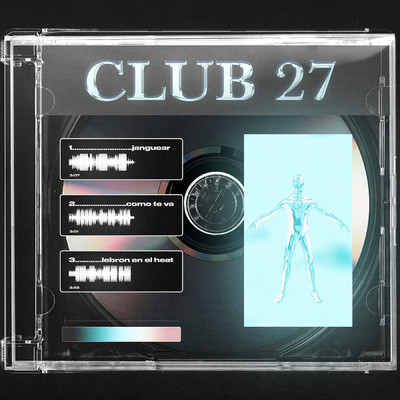 CLUB 27 (Explicit)/Carlos Corte$