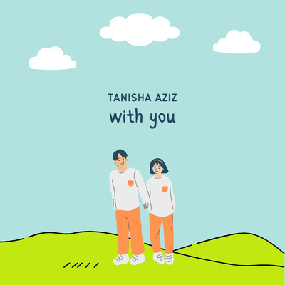 With You(Live) (Live)/Tanisha Aziz