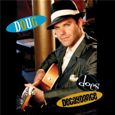 Does Decaydance/Doug