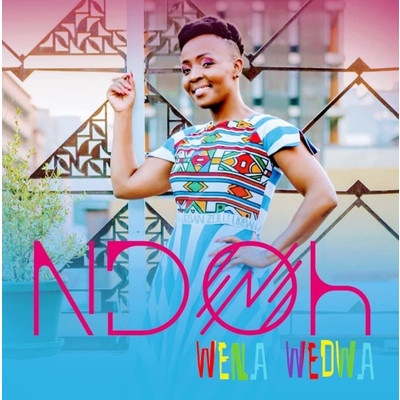 シングル/Wena Wedwa/Ndoh