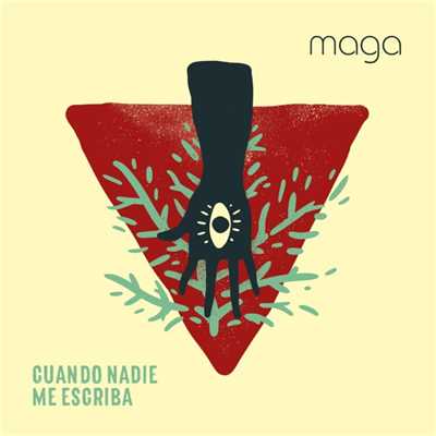 シングル/Cuando nadie me escriba/Maga