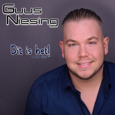 シングル/Dit Is Het！ (2023)/Guus Niesing