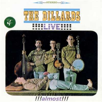 アルバム/Live！！！ Almost！！！/The Dillards