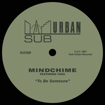 アルバム/To Be Someone (feat. Yana)/Mindchime
