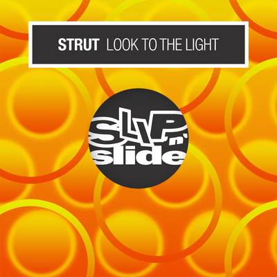 Look To The Light/Strut