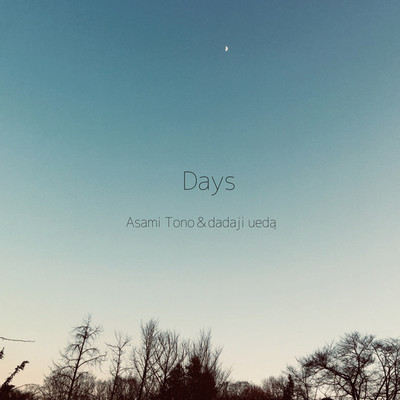 Days/Asami Tono & dadaji ueda