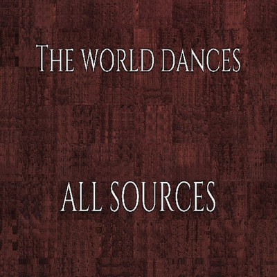 シングル/The world dances/ALL SOURCES