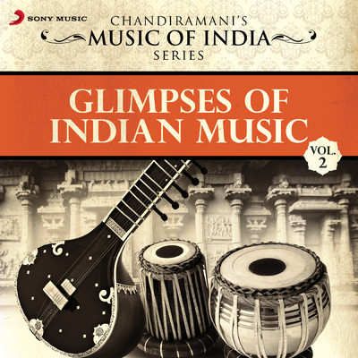 Glimpses of Indian Music, Vol. 2/Various Artists