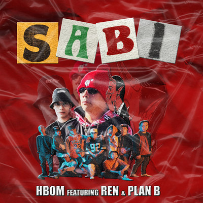 シングル/SABI (Explicit) feat.REN,PLAN B/HBOM