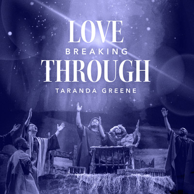 シングル/Love Breaking Through/TaRanda Greene