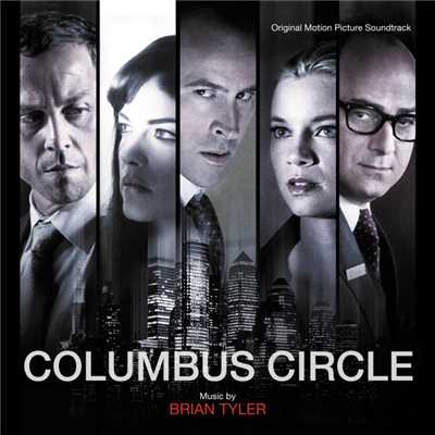 アルバム/Columbus Circle (Original Motion Picture Soundtrack)/ブライアン・タイラー