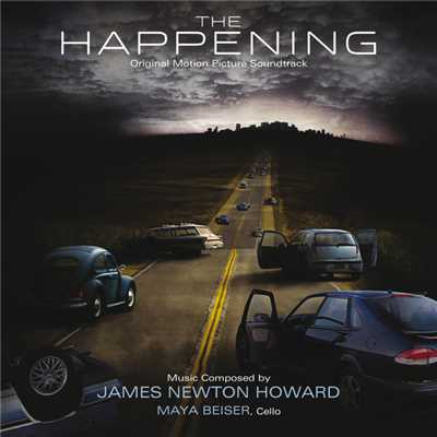 アルバム/The Happening (Original Motion Picture Soundtrack)/ジェームズニュートン・ハワード