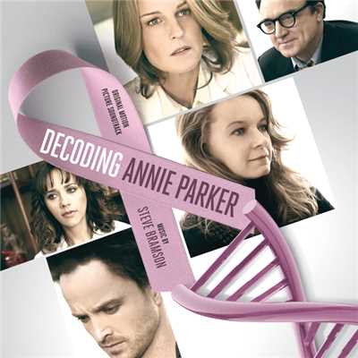 アルバム/Decoding Annie Parker (Original Motion Picture Soundtrack)/Steve Bramson