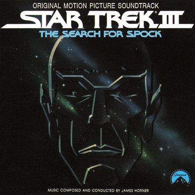 アルバム/Star Trek III: The Search For Spock (Original Motion Picture Soundtrack)/ジェームズ・ホーナー