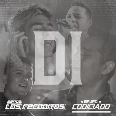 シングル/Di/Banda Los Recoditos／Grupo Codiciado
