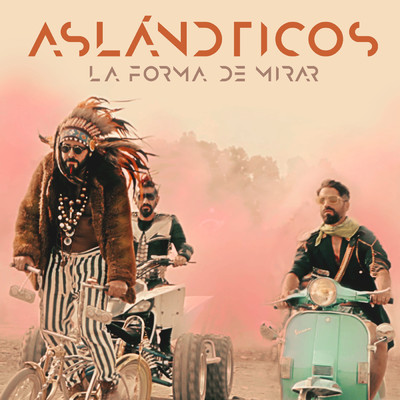シングル/La Forma De Mirar/Los Aslandticos