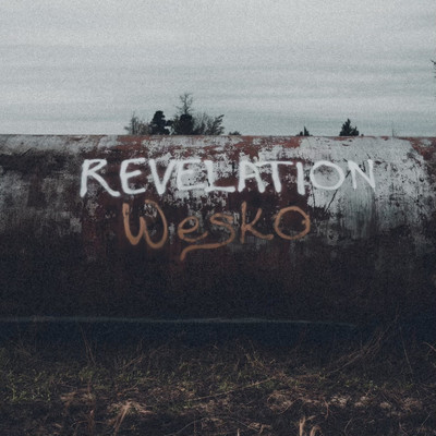 シングル/Revelation/Wesko