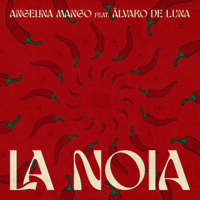 la noia (feat. Alvaro De Luna)/Angelina Mango