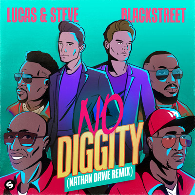 No Diggity (Nathan Dawe Extended Remix)/Lucas & Steve x Blackstreet