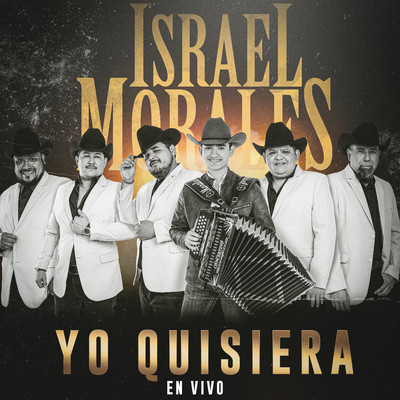 シングル/Yo Quisiera (En Vivo)/Israel Morales