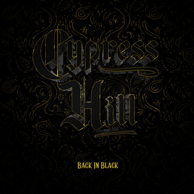 Back in Black/Cypress Hill