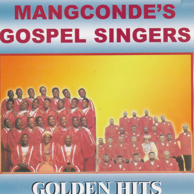 アルバム/Golden Hits/Mangcondes Gospel Singers