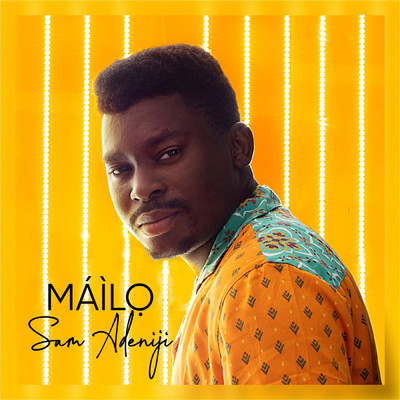 Mailo/Sam Adeniji