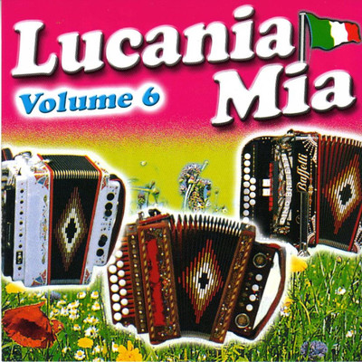 Lucania mia Vol.6/Michele Petrosino