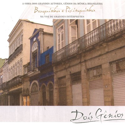 アルバム/Dois Genios - Braguinha & Pixinguinha/Varios Artistas