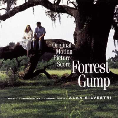 アルバム/Forrest Gump - Original Motion Picture Score/アラン・シルヴェストリ
