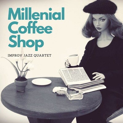 Millenial Coffee Shop: lmprov Jazz Quartet/Eximo Blue