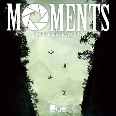 アルバム/MOMENTS -Unrelease Beats 2013-/NAGMATIC