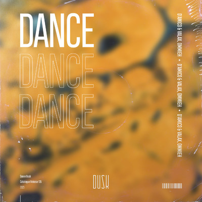 Dance/D'Amico & Valax & OMMIEH