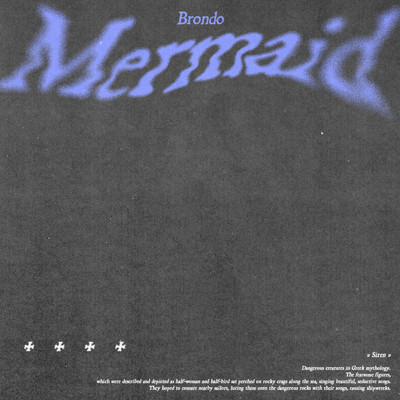 シングル/Mermaid/Brondo