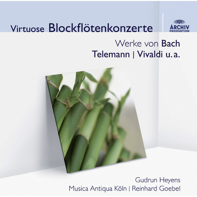アルバム/Virtuose Blockflotenkonzerte/ムジカ・アンティクヮ・ケルン／ラインハルト・ゲーベル