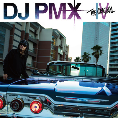アルバム/THE ORIGINAL IV/DJ PMX