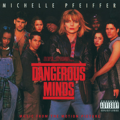 アルバム/Dangerous Minds (Explicit) (Original Motion Picture Soundtrack)/Various Artists