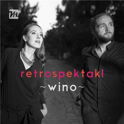 Wino/Retrospektakl