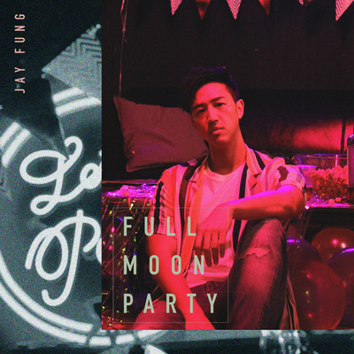 Full Moon Party/Jay Fung
