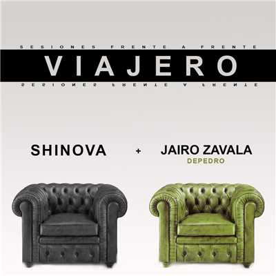 Viajero (feat. Depedro)/Shinova
