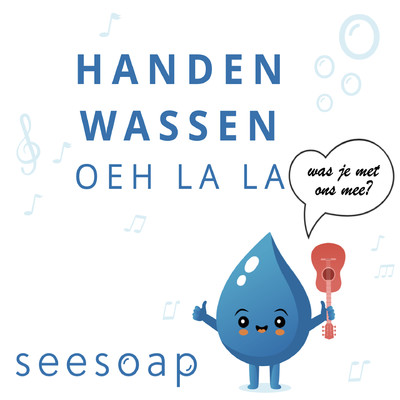 シングル/Handen Wassen Oeh La La/Seesoap