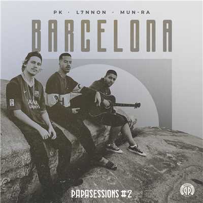 Barcelona (Papasessions #2)/PK