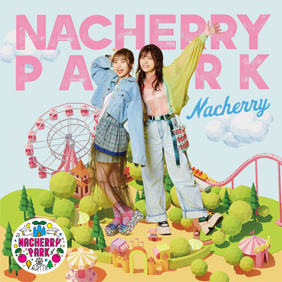 シングル/NACHERRY PARK/NACHERRY
